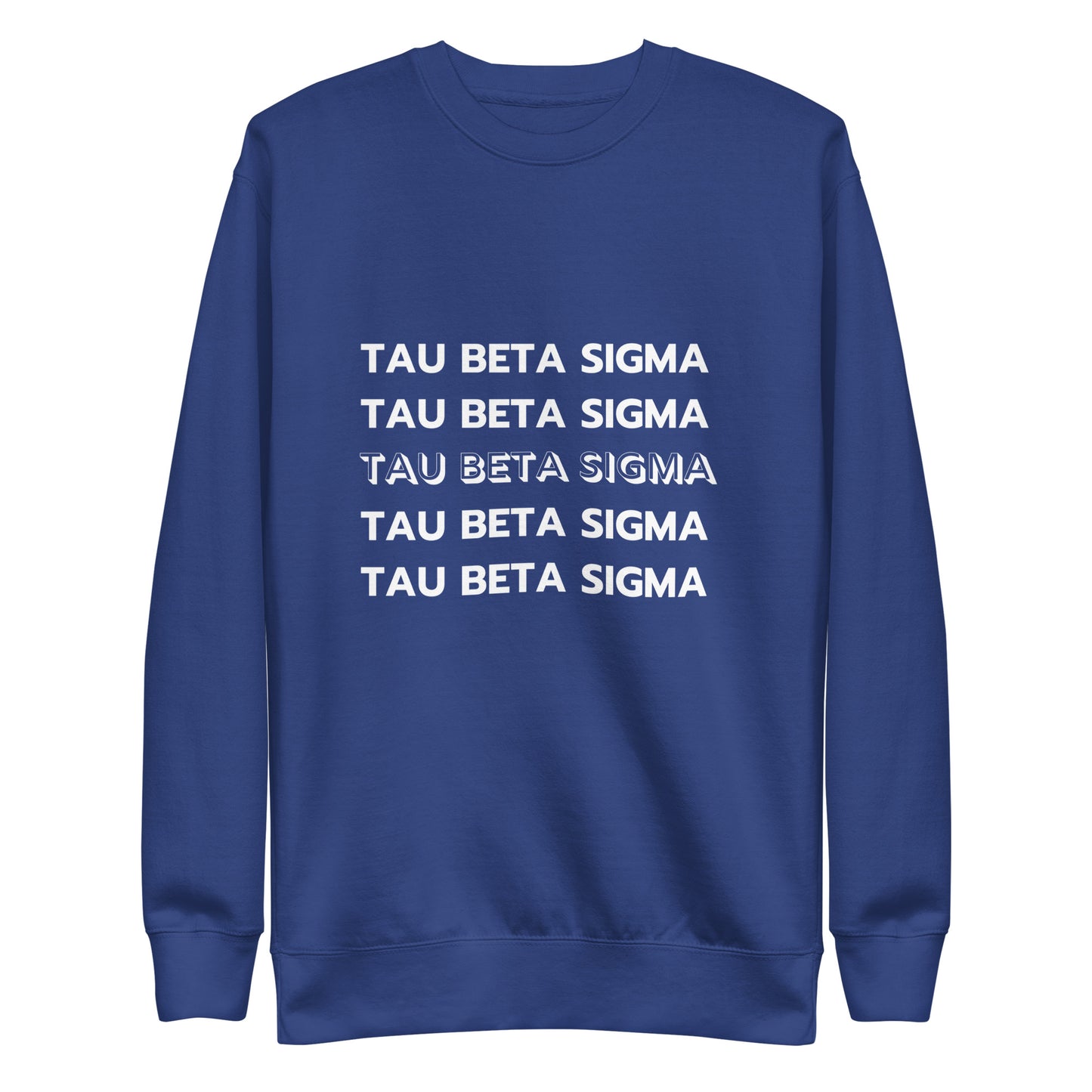 Tau Beta Sigma - Sweatshirt